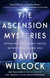bokomslag The Ascension Mysteries: Revealing the Cosmic Battle Between Good and Evil