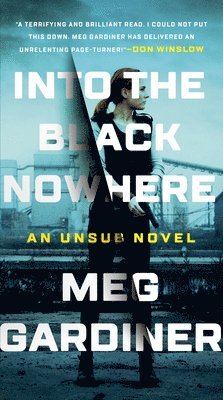 Meg Gardiner - Into the Black Nowhere, Pocket