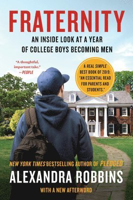 bokomslag Fraternity: An Inside Look at a Year of College Boys Becoming Men