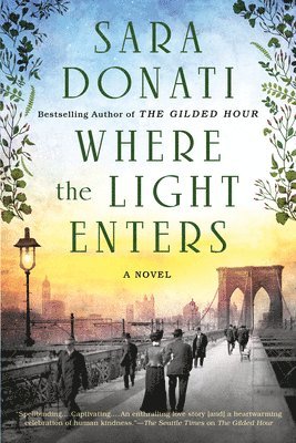 Sara Donati - Where the Light Enters, Häftad