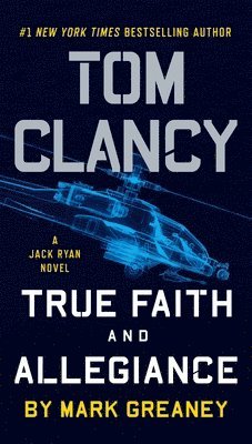 bokomslag Tom Clancy True Faith and Allegiance