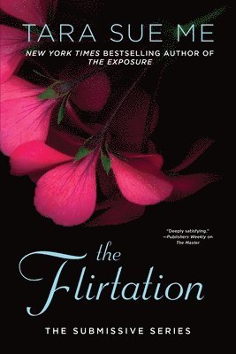 Tara Sue Me - The Flirtation, Häftad. Tillgänglighet: Lägg i varukorg