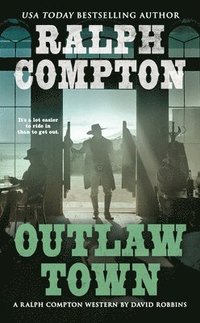 bokomslag Ralph Compton Outlaw Town