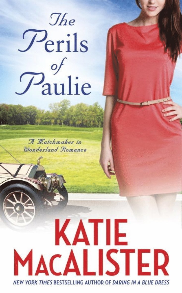 Katie MacAlister - Perils of Paulie, Häftad