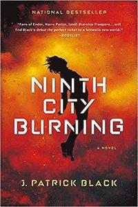 bokomslag Ninth City Burning