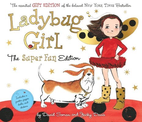Jacky Davis - Davis, J: Ladybug Girl: The Super Fun Edition, Inbunden