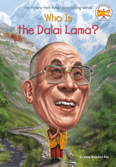 Dana Meachen Rau, Who HQ - Who Is the Dalai Lama?, Häftad