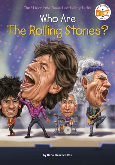 Dana Meachen Rau, Who HQ - Who Are the Rolling Stones?, Häftad