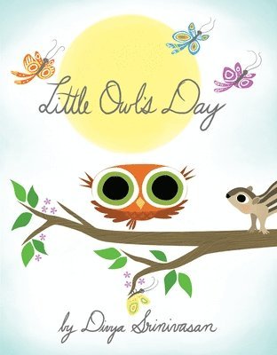 Little Owl's Day 1