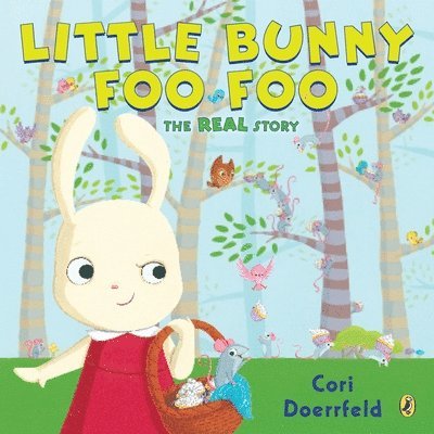 Cori Doerrfeld - Little Bunny Foo Foo, Häftad