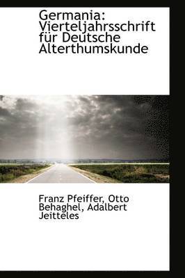 Franz Pfeiffer - Germania, Inbunden. Tillgänglighet: Lägg i varukorg