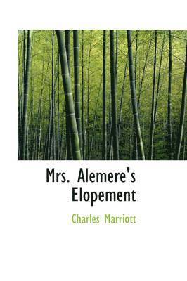 bokomslag Mrs. Alemere's Elopement