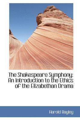 The Shakespeare Symphony 1