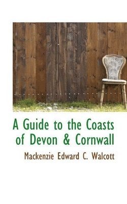 A Guide to the Coasts of Devon & Cornwall 1