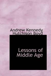 bokomslag Lessons of Middle Age
