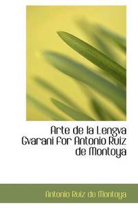 bokomslag Arte de La Lengva Gvarani for Antonio Ruiz de Montoya