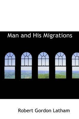 Man and His Migrations 1