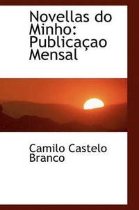 bokomslag Novellas Do Minho: Publica Ao Mensal