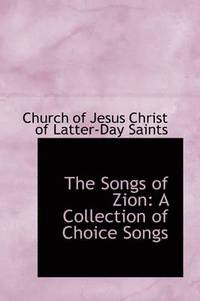bokomslag The Songs of Zion