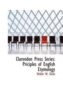 Walter W Skeat - Clarendon Press Series, Inbunden