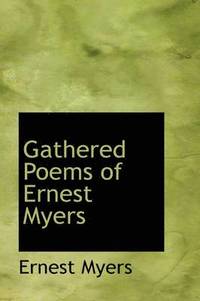 bokomslag Gathered Poems of Ernest Myers
