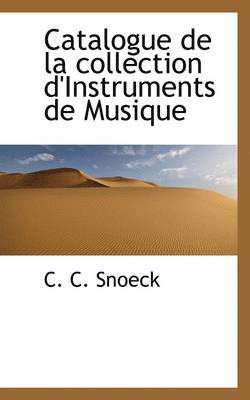 Catalogue de la collection d'Instruments de Musique