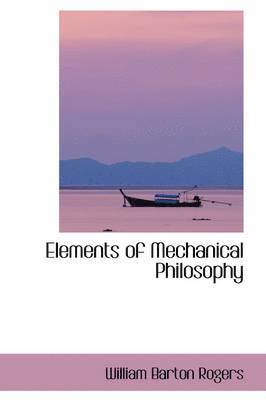 Elements of Mechanical Philosophy
