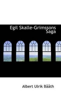 bokomslag Egil Skalle-Grimssons Saga