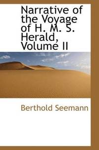 bokomslag Narrative of the Voyage of H. M. S. Herald, Volume II
