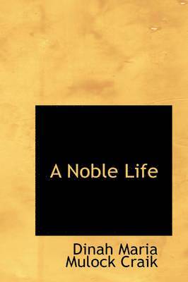 A Noble Life 1