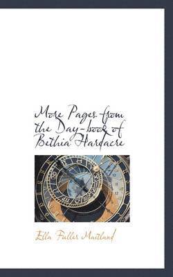 More Pages from the Day-book of Bethia Hardacre