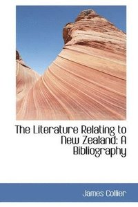 bokomslag The Literature Relating to New Zealand