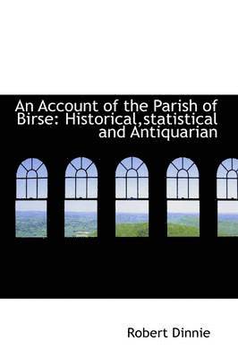 bokomslag An Account of the Parish of Birse