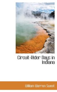 bokomslag Circuit-Rider Days in Indiana