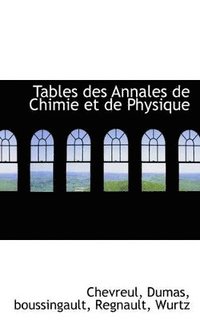 bokomslag Tables Des Annales de Chimie Et de Physique
