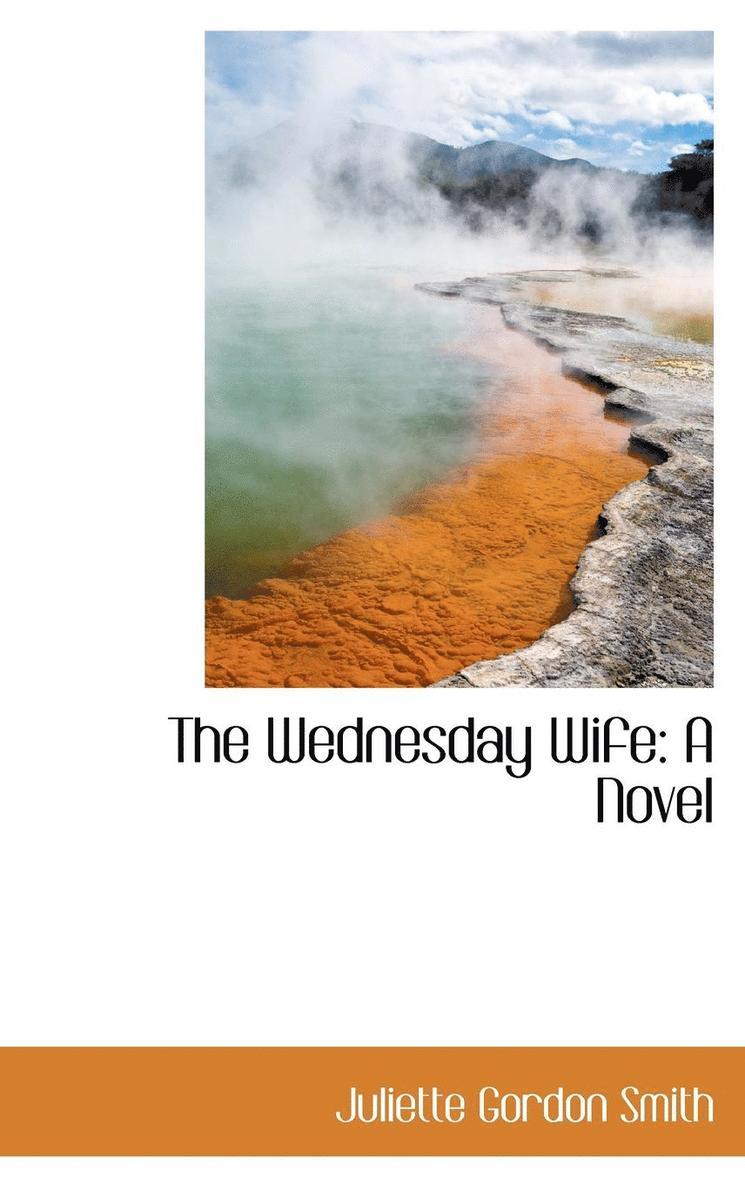 The Wednesday Wife 1