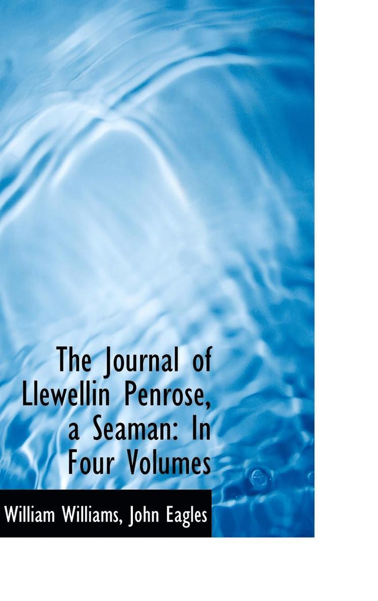The Journal of Llewellin Penrose, a Seaman 1