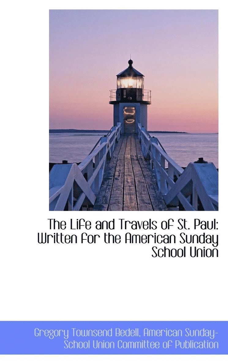 Life and Travels of St. Paul