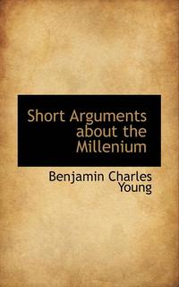 bokomslag Short Arguments about the Millenium