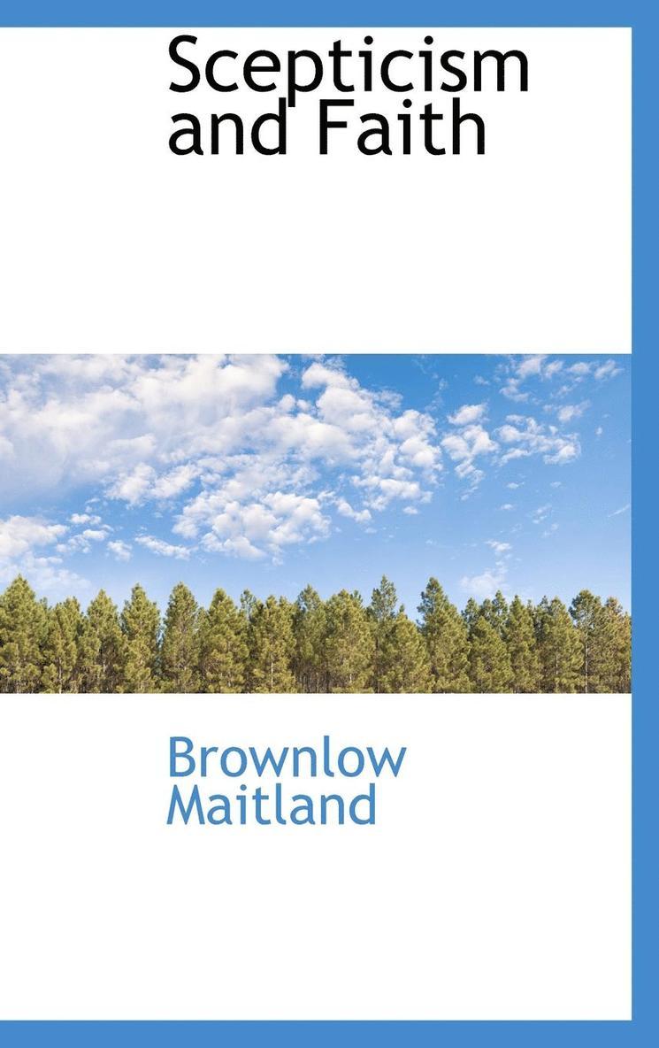 Scepticism and Faith