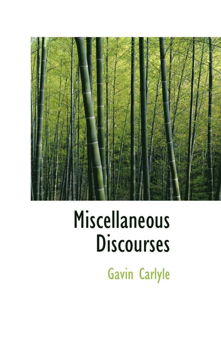 Miscellaneous Discourses 1