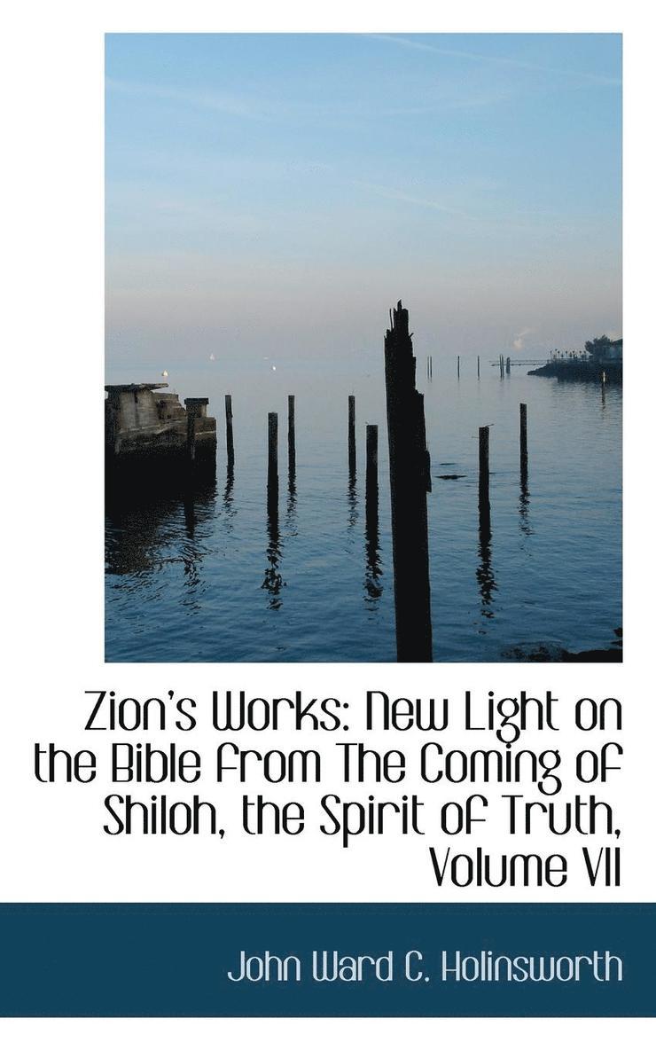 Zion's Works 1