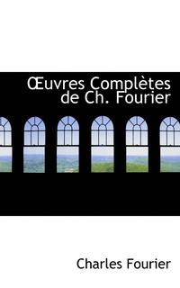 bokomslag Oeuvres Completes de Ch. Fourier