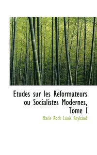 bokomslag Tudes Sur Les R Formateurs Ou Socialistes Modernes, Tome I