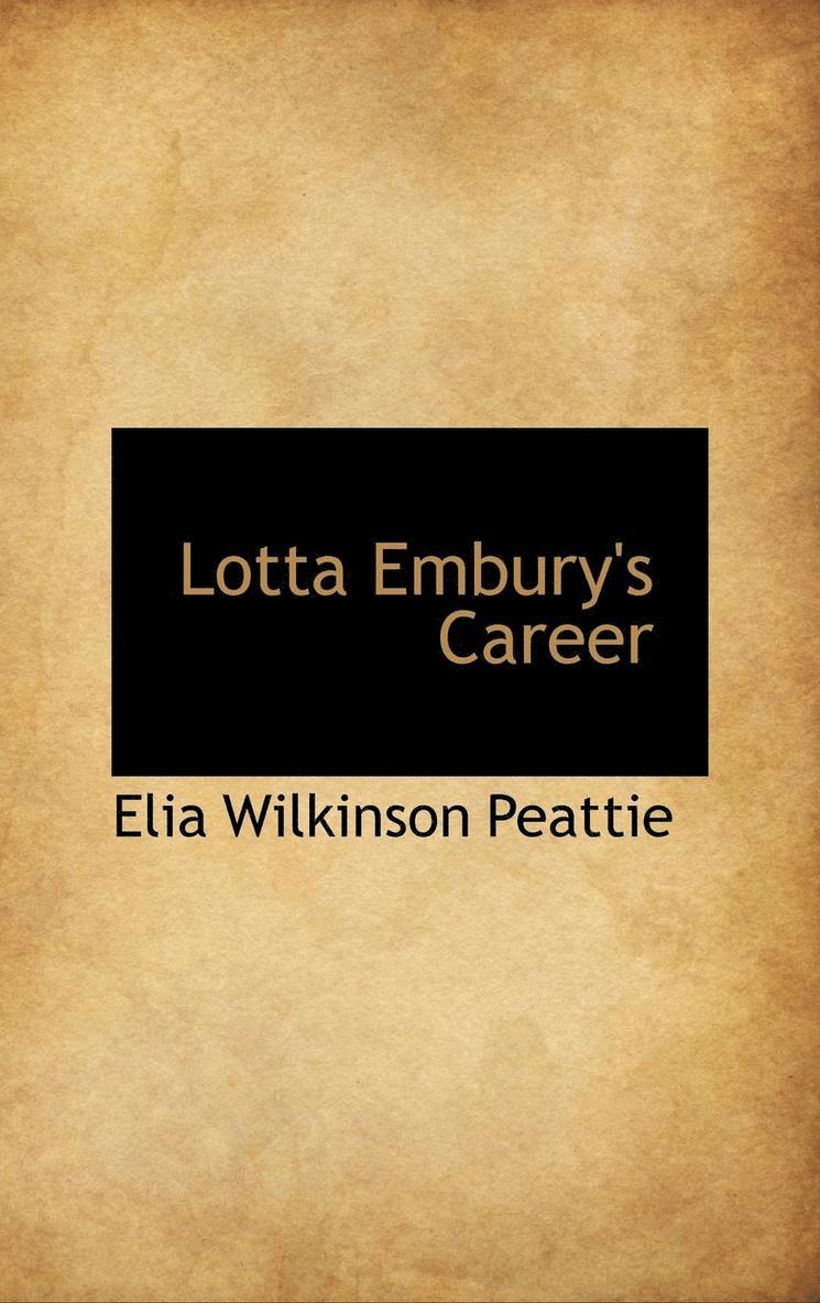 Lotta Embury's Career 1