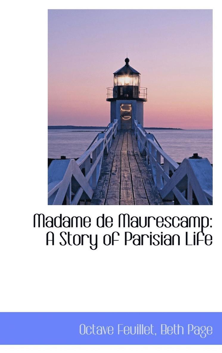 Madame de Maurescamp 1