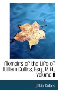 bokomslag Memoirs of the Life of William Collins, Esq., R. A., Volume II
