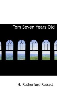 bokomslag Tom Seven Years Old