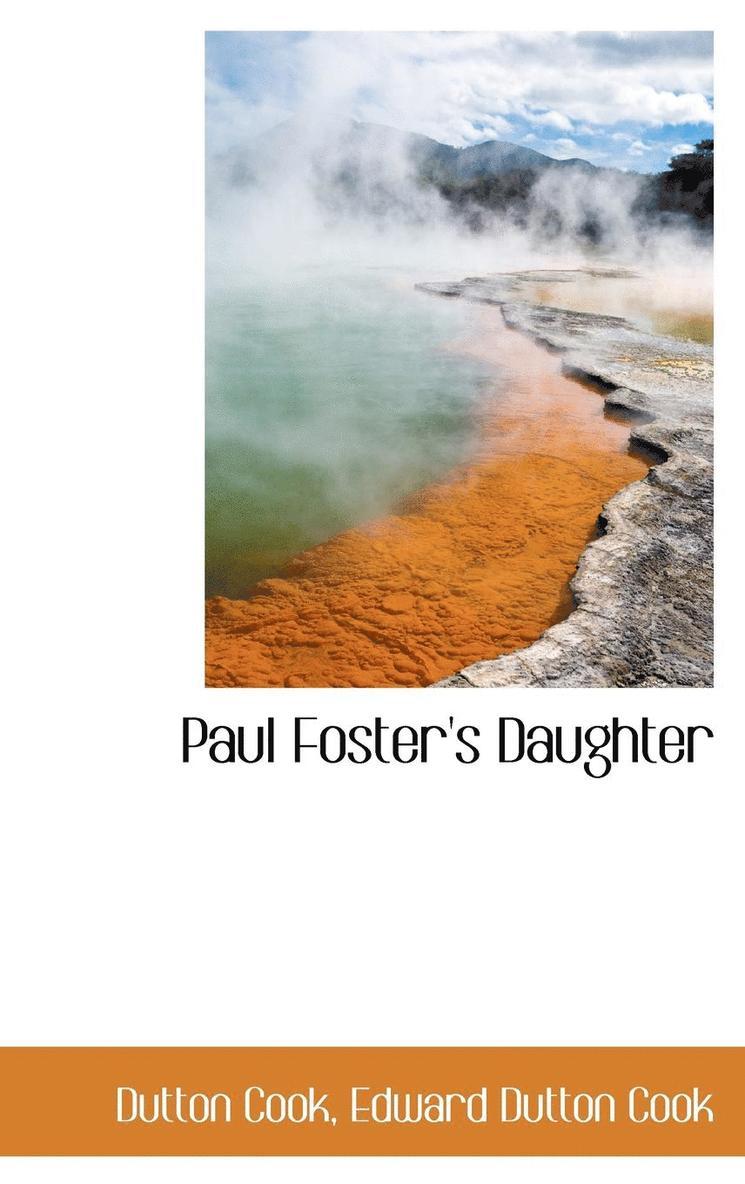 Paul Foster's Daughter 1