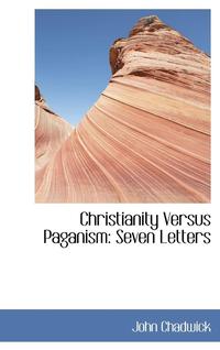 bokomslag Christianity Versus Paganism